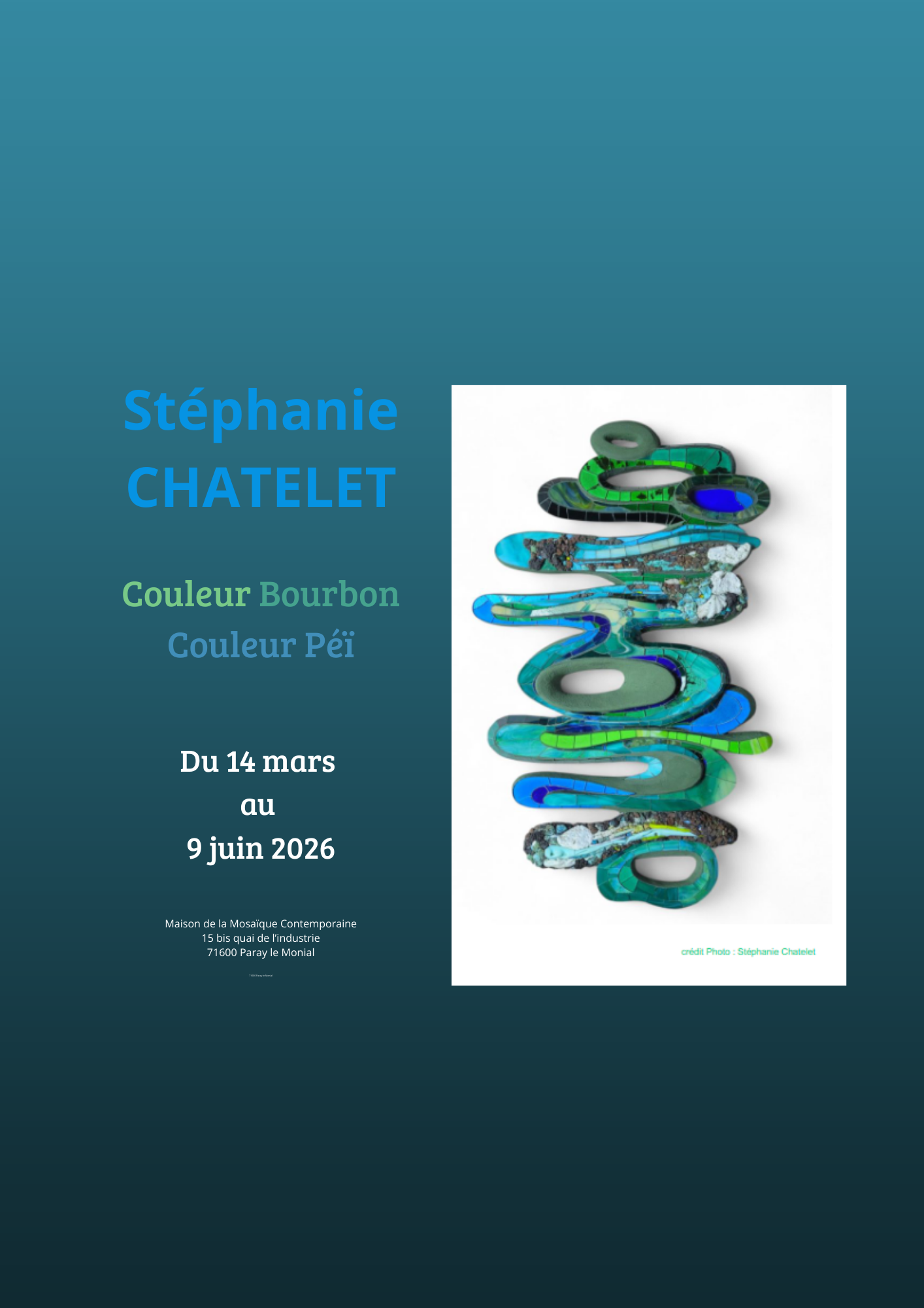 Stéphanie Chatelet14/03/2026 au 09/06/2026